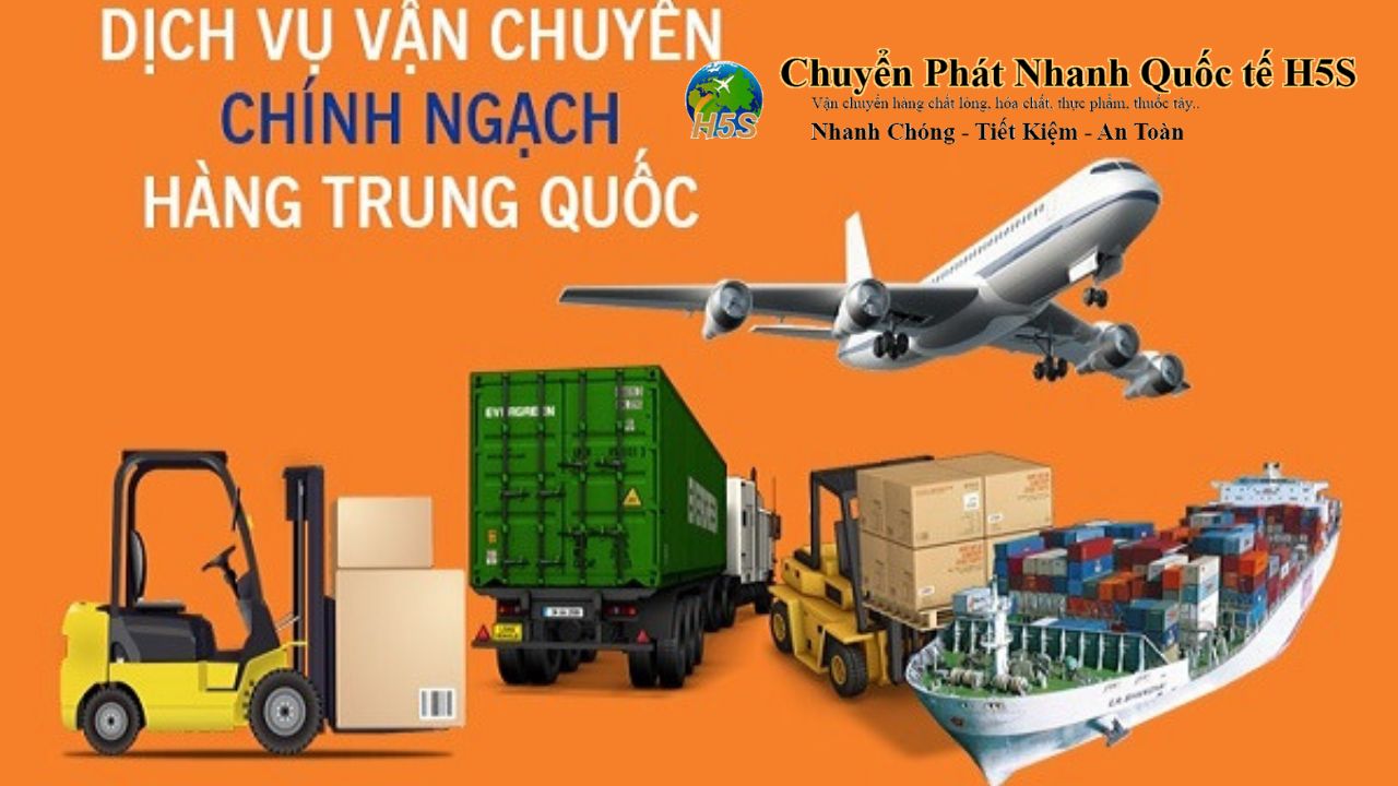 Vận chuyển, gửi hàng hóa Trung Quốc chính ngạch về Việt Nam