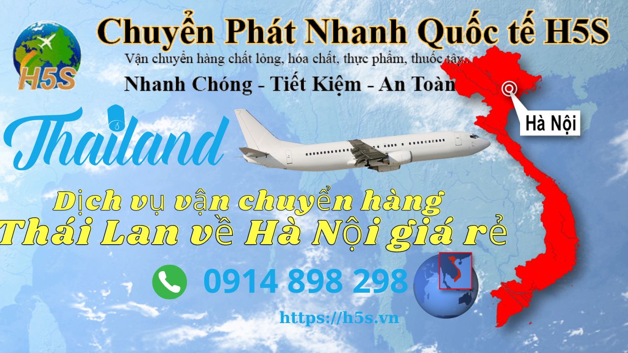 Dịch vụ vận chuyển hàng Thái Lan về Hà Nội giá rẻ