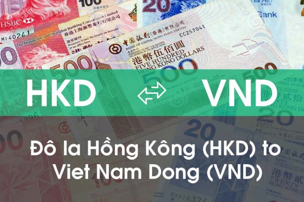 Chuyển tiền từ Việt Nam đi Hồng Kông