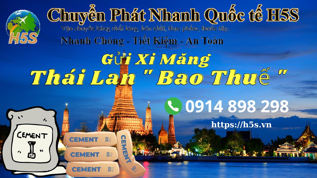 Gửi Xi Măng Đi Thái Lan Bao Thuế